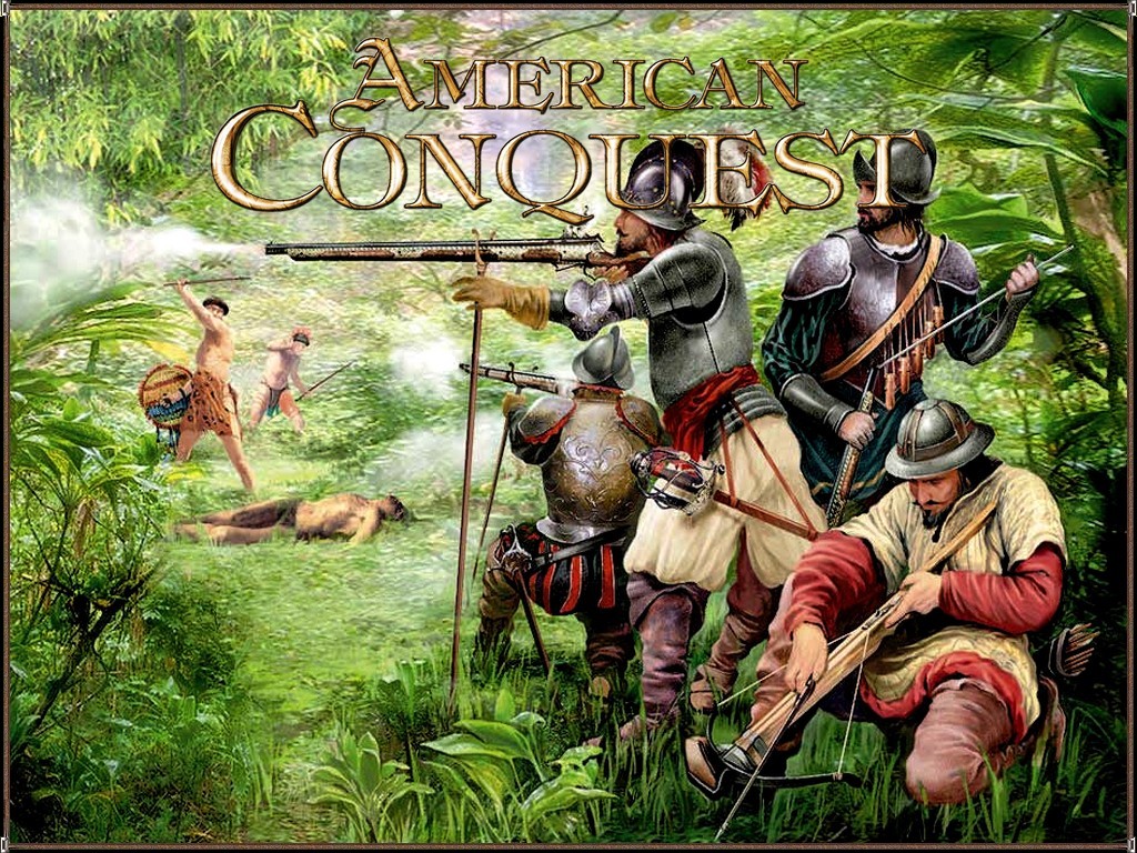 Покорение америки. American Conquest индейцы. Иллюстрации завоевание Америки. Завоевание Америки обои. Испания завоевание Америки сериал.